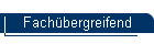Fachbergreifend